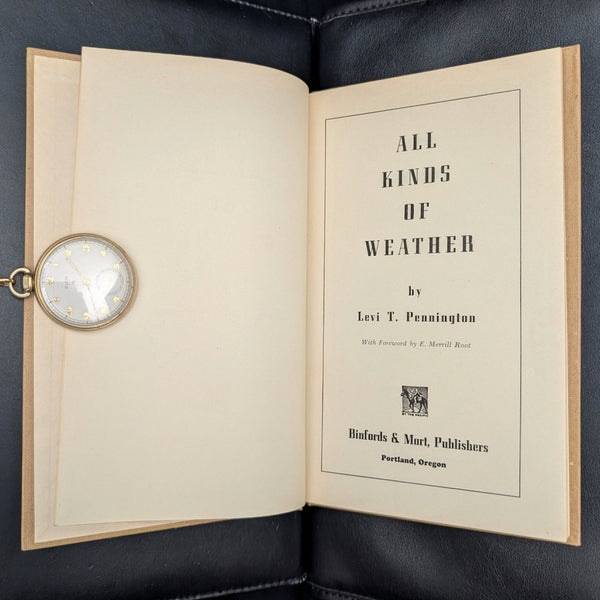 All Kinds of Weather by Levi T. Pennington (Signed, First Edition), 1948 📜✍️🌿