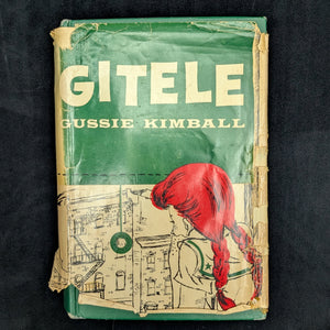 Gitele by Gussie Kimball (Signed, First Edition), 1960 📜✍️💖