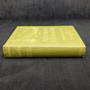 Adventures In Friendship, by David Grayson, (RARE, First Edition, Illustrated), 1910 📜✍️🏛️