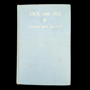 Jack and Jill by Louisa May Alcott (Vintage, Inscribed Edition), 1928. 🧒👦📖