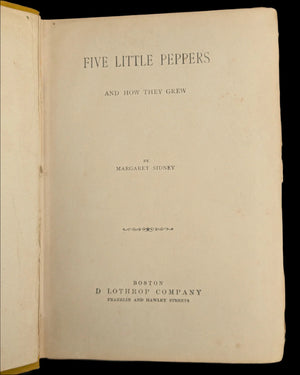 Five Little Peppers and How They Grew by Margaret Sidney (First Edition, First Printing), 1880 ๐จโ๐ฉโ๐งโ๐ฆ๐๐๏ธ