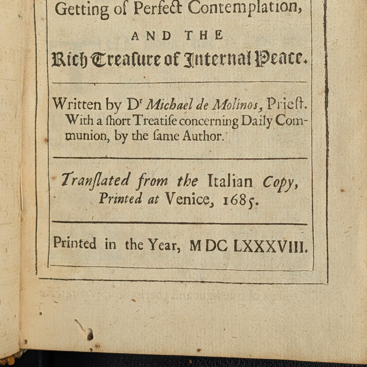 The Spiritual Guide by Michael de Molinos (Extremely Rare First English Edition), 1688 📖✝️🕊️