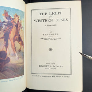 The Light Of Western Stars by Zane Grey (Early Grosset & Dunlap Issue), 1914 🤠🌟🌵