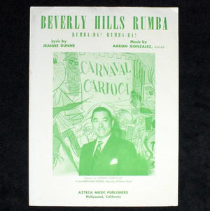 Aaron Gonzalez Signed Sheet Music Collection (Beverly Hills Rumba, Tu Cariño, & Latin Jazz Ephemera), Circa 1937–1953 🎼✍️🌴