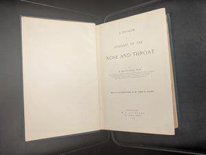 Diseases of the Nose and Throat; Diseases of the Digestive Canal (Illustrated American Edition), 1909 🩺📚🔬