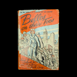 Belles On Their Toes, by Frank Gilbreth Jr. and Ernestine Gilbreth Carey, (First Edition), 1950 👨‍👩‍👧‍👦✍️📚