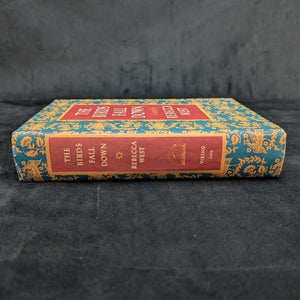 The Birds Fall Down, by Rebecca West, (First Edition), 1966 🕊️🍂📜