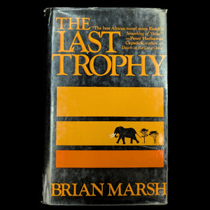 The Last Trophy by Brian Marsh (First Edition), 1982. 🦁📜🌿