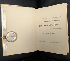 Cry Above the Winds by J. B. Bartlett (First Edition with Dust Jacket), 1951 ☀️📜🇺🇸