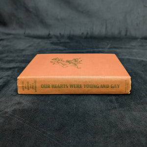 Our Hearts Were Young And Gay, by Cornelia Otis Skinner and Emily Kimbrough (RARE, First Edition, Dust Jacket), 1942 📜🇺🇸✈️