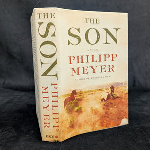 The Son by Philipp Meyer (First Edition), 2013 🤠📜✍️