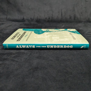 Always for the Underdog by Keagan Lejeune (First Edition with Inscription), 2010 🏈📚📜