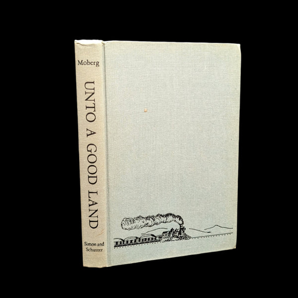 Unto a Good Land by Vilhelm Moberg (First Edition), 1954 🇸🇪👨‍👩‍👧‍👦📜