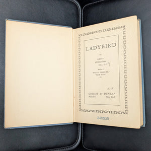 Ladybird by Grace Livingston Hill (Ex-Library Edition), 1930 🐦📜🌹