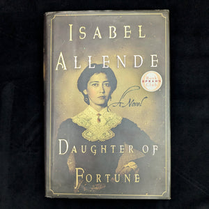 Daughter of Fortune by Isabel Allende (First Edition, Inscribed), 1999 📜💰🚢