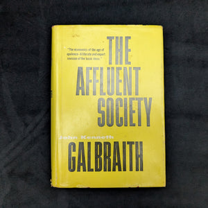 The Affluent Society by John Kenneth Galbraith (First Edition), 1958 💰📚🇺🇸
