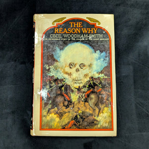 The Reason Why by Cecil Woodham-Smith (Second Edition), 1953 ⚔️🇬🇧📜