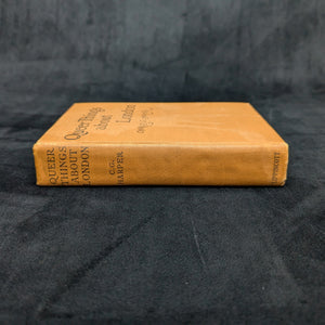 Queer Things About London, by Charles G. Harper, (RARE, First Edition), 1924 📜🇬🇧🗺️