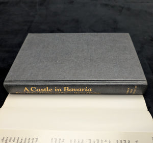 A Castle in Bavaria, by Prince and Princess d'Orléans (First English Translation), 1977 🏰👑📜