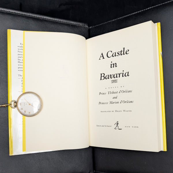 A Castle in Bavaria, by Prince and Princess d'Orléans (First English Translation), 1977 🏰👑📜
