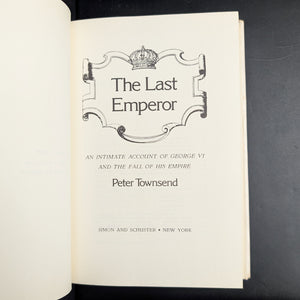 The Last Emperor by Peter Townsend (First Edition with Ex-Libris), 1976 🇨🇳👑📜