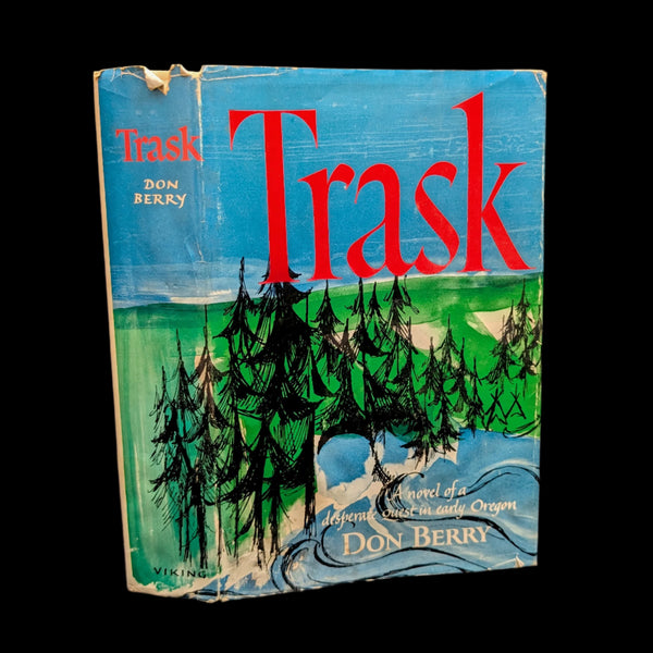 Trask by Don Berry (First Edition, Damaged Copy), 1960. 🌲🏔️📜