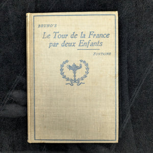 Le Tour de la France par deux enfants de G. Bruno (Serie de lenguaje moderno de Heath), 1901 🇫🇷📚🏫
