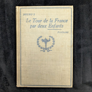Le Tour de la France par deux enfants de G. Bruno (Serie de lenguaje moderno de Heath), 1901 🇫🇷📚🏫