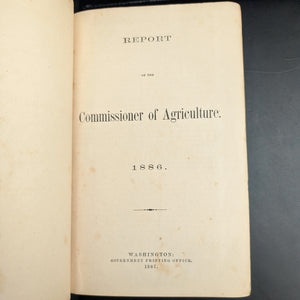 Report Of The Commissioner Of Agriculture (1886), (Government Publication, Illustrated), 1887 🌾🏛️🇺🇸