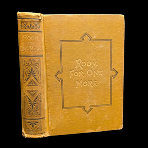 A photo of an 1879 book titled 'Room For One More' by Mary Thatcher Higginson, showing the spine and front cover with an inscription.