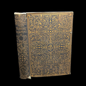 An old hardcover book with ornate gold patterns on the cover, titled 'Selections From The Poetry Of Robert Browning, 1883'.