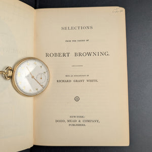 Selections from the Poetry of Robert Browning by Robert Browning (First Edition, Decorative Binding), 1883 📜✨✒️