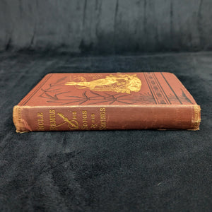 Uncle Remus: His Songs and Sayings by Joel Chandler Harris (Illustrated Appleton Edition), 1890 🦊📜🇺🇸