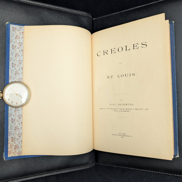 Creoles of St. Louis by Paul Beckwith (RARE, First Edition, Genealogical Annotations), 1893 📜🎨🇺🇸
