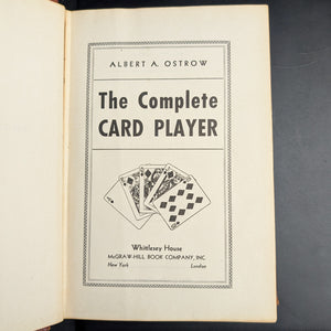 The Complete Card Player by Albert A. Ostrow (Vintage 1945 Third Printing) 🃏🎲📖