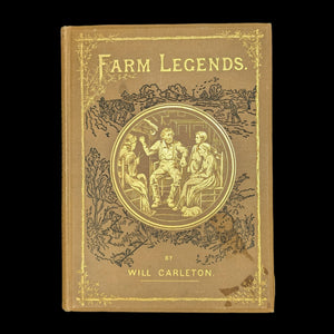 Farm Legends, by Will Carleton, (RARE, First Edition, Illustrated), 1875 🚜🇺🇸🌾
