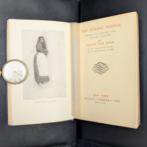 The Ruling Passion, by Henry Van Dyke, (Illustrated, Decorative Binding), 1901 🌲🎨📜