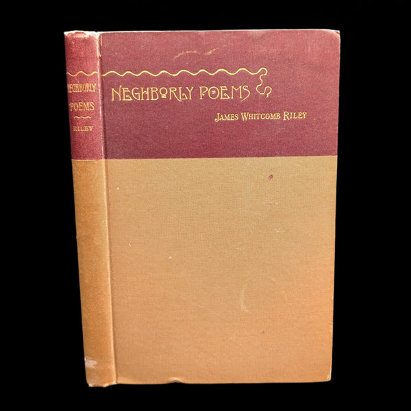 Cover of the book 'Neighborly Poems' by James Whitcomb Riley, featuring a title in an elegant script on a maroon background with a beige lower half.