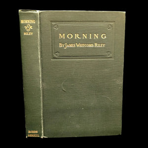 Cover of the book 'Morning' by James Whitcomb Riley, showing title and author's name, with a green background.