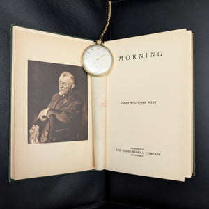 Morning, by James Whitcomb Riley, (First Edition, Illustrated), 1907 ☀️📜🌿