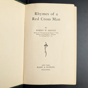 Rhymes of a Red Cross Man, by Robert W. Service, (First Edition), 1916 💉📜🕊️