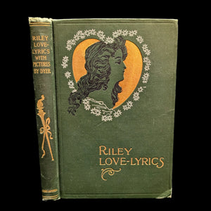 Cover of 'Riley Love-Lyrics' by James Whitcomb Riley, featuring an illustration of a woman's profile in a heart shape, surrounded by a green floral border.