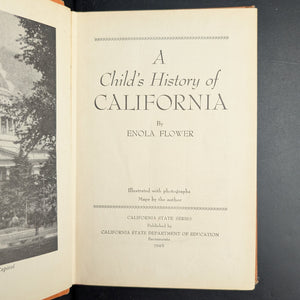 A Child's History of California by Eunice Flower (First California State Edition), 1949 ☀️📜📚