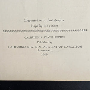 A Child's History of California by Eunice Flower (First California State Edition), 1949 ☀️📜📚