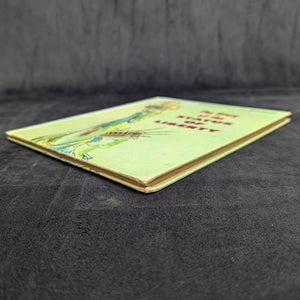 The Story of the Statue of Liberty by Natalie Miller (First Edition, Inscribed), 1965. 🗽📜🇺🇸