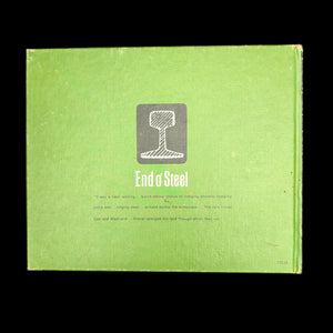 End O’ Steel by Glen Dines (First Printing, Illustrated by Dick Moore), 1963 🚂🇨🇦🌲 [SOLD OUT]