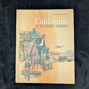 California: Our State Today by Mason, Brown, Tiegs, and Adams (Teacher's Edition), 1965. ☀️📚🧑‍🏫