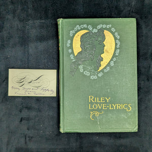 Riley Love-Lyrics by James Whitcomb Riley (Eleventh Edition), Undated 📜💘🖋️