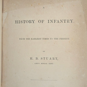 The History of Infantry by H.B. Stuart (First Edition, 1862) 📜⚔️📚