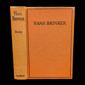 The image shows the cover of the book titled 'Hans Brinker' by Mary Mapes Dodge. The cover is orange with black text and a black decorative border.